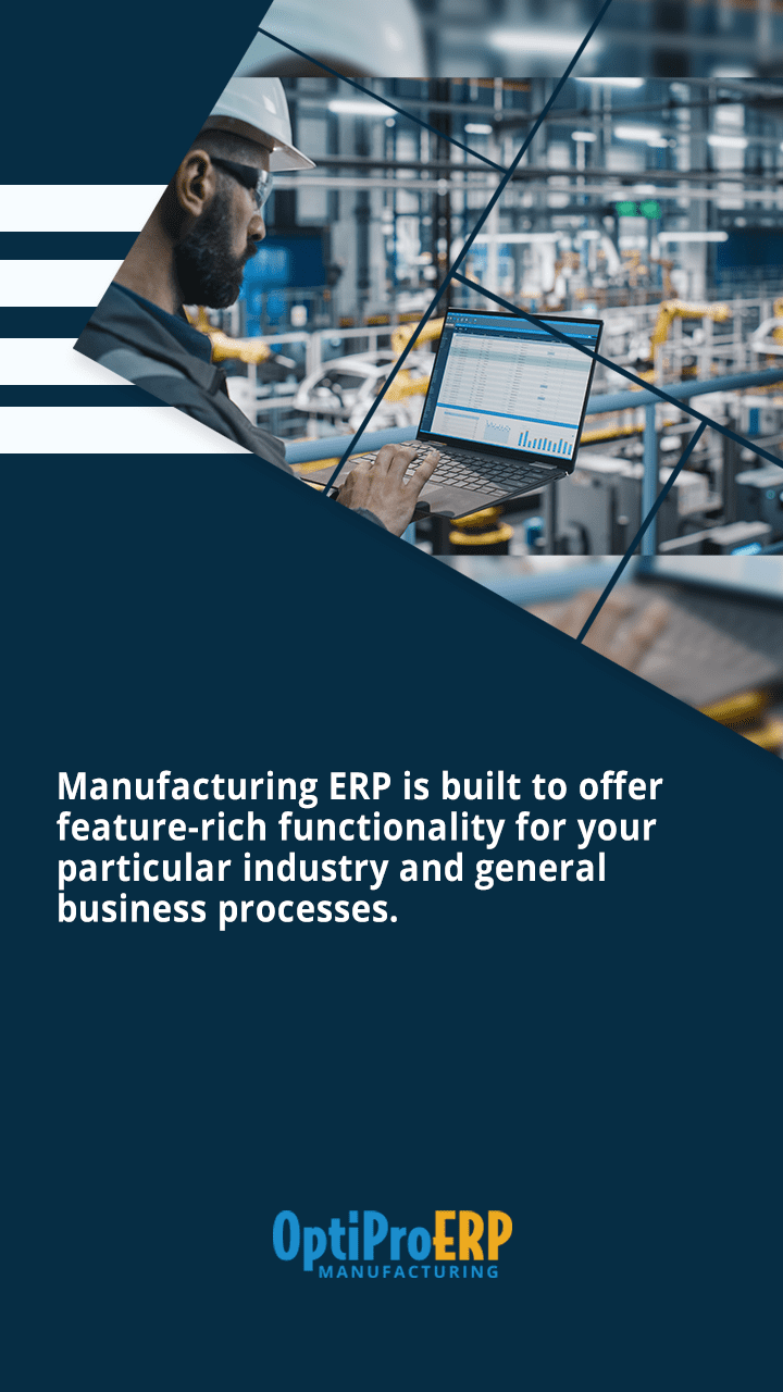 Generic Erp Vs Manufacturing Erp Explained