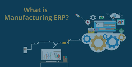 What is Manufacturing ERP | Introduction to ERP | OptiProERP